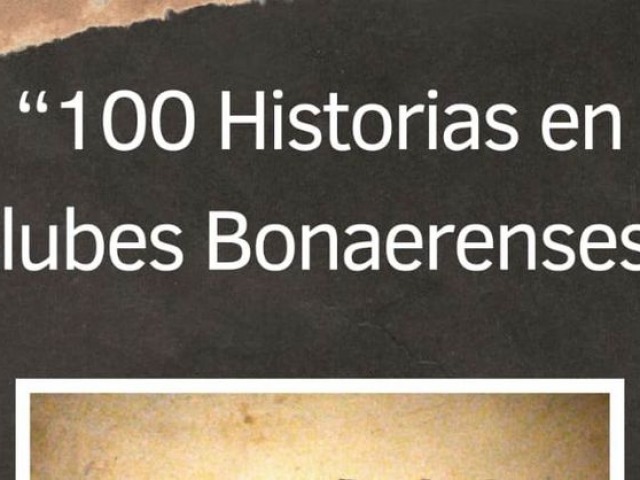 Presentan el libro 100 Historias en Clubes Bonaerenses